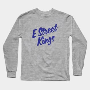 E Street Kings Long Sleeve T-Shirt